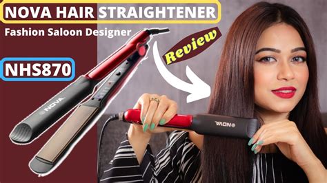 is nova hair straightener good